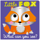 Little Fox What Can You See?