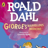 George's Marvellous Medicine (Roald Dahl)