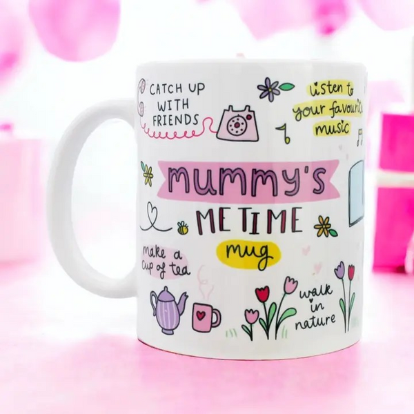 Mum's Me Time Mug - Gift for Mother's Day / Gift for Mums