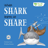 Paperback - When Shark Learns To Share - Me and My Feelings Children's Book