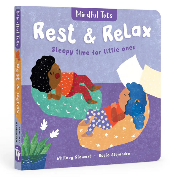Mindful Tots: Rest & Relax - Children's Book