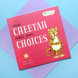 Paperback - When Cheetah Makes Good Choices - Me and My Feelings Children's Book