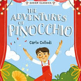 The Adventures of Pinocchio: Accessible Easier Classics Edition - Including Audiobook