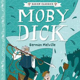 Moby Dick: Accessible Easier Classics - Including Audiobook