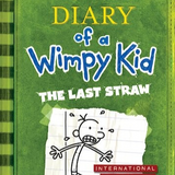 Diary of a Wimpy Kid #3: The Last Straw